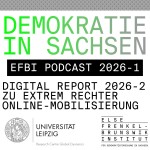 Digital Report 2026-2 - Zu extrem rechter Online-Mobilisierung