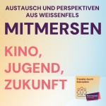 Mitmersen - Kino, Jugend, Zukunft